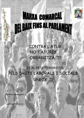 COMUNICAT DE LA COORDINADORA D’ATURATS I ATURADES DEL BAIX LLOBREGAT: Segona Marxa contra l’Atur i la Precarietat (22 al 28 de febrer 2014)