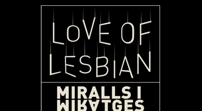 Love of Lesbian esgota totes les entrades per a les 10 funcions de Miralls i Miratges a Barcelona