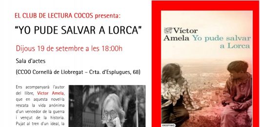 La novel·la sobre l’assassinat de García Lorca arriba al Baix Llobregat