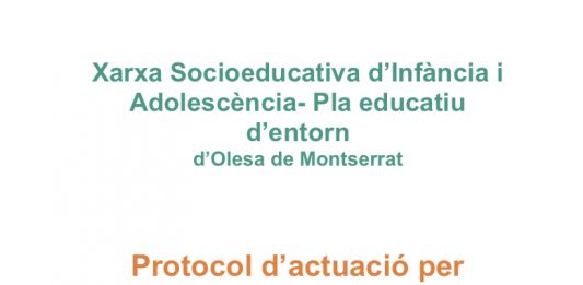 Nou protocol d’actuació per abordar casos d’absentisme escolar a Olesa de Montserrat