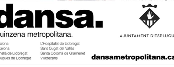 Dansa Metropolitana, un festival sense fronteres a Esplugues