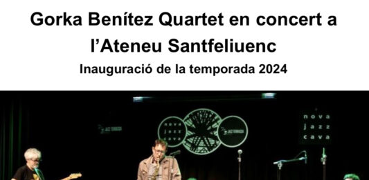 Inauguració de la temporada 2024 del Cicle ContraBaix, amb el concert de Gorka Benítez Quartet a l’Ateneu Santfeliuenc