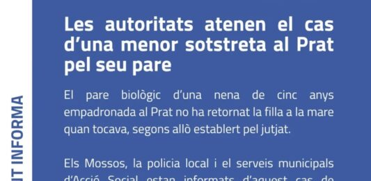 Les autoritats atenen un cas de presumpta sostracció d’una menor al Prat de Llobregat